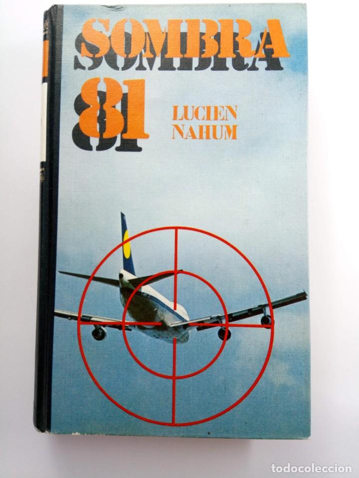Libros: SOMBRA 81 - LUCIEN NAHUM - C&Iacute;RCULO DE LECTORES - Foto 1