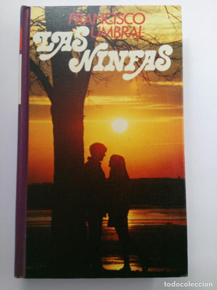 Libros: LAS NINFAS - FRANCISCO UMBRAL - C&Iacute;RCULO DE LECTORES - Foto 1