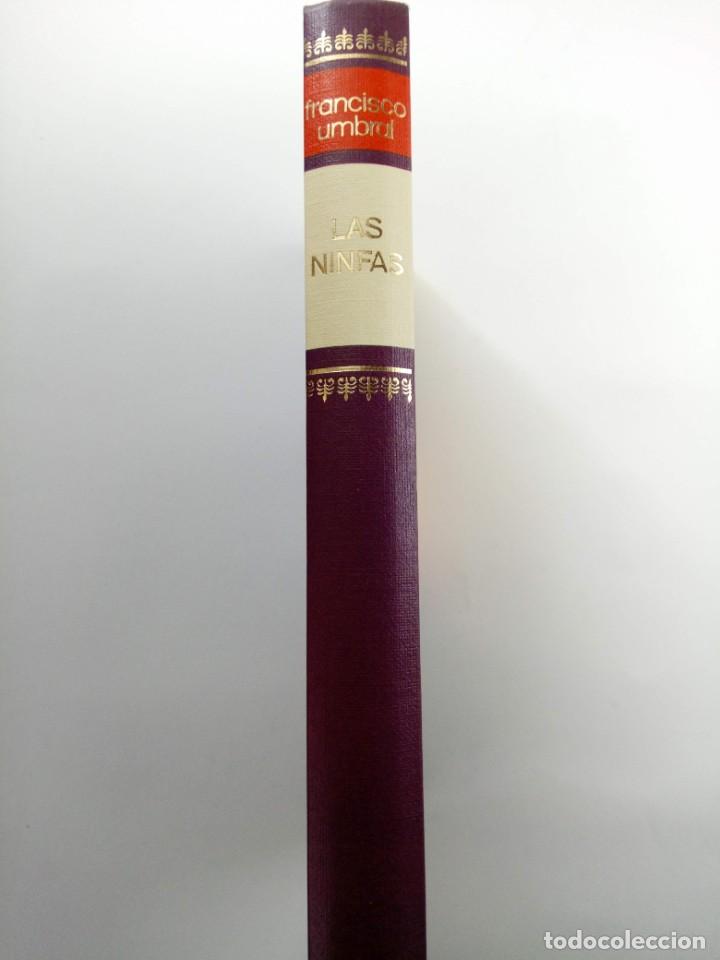 Libros: LAS NINFAS - FRANCISCO UMBRAL - C&Iacute;RCULO DE LECTORES - Foto 3