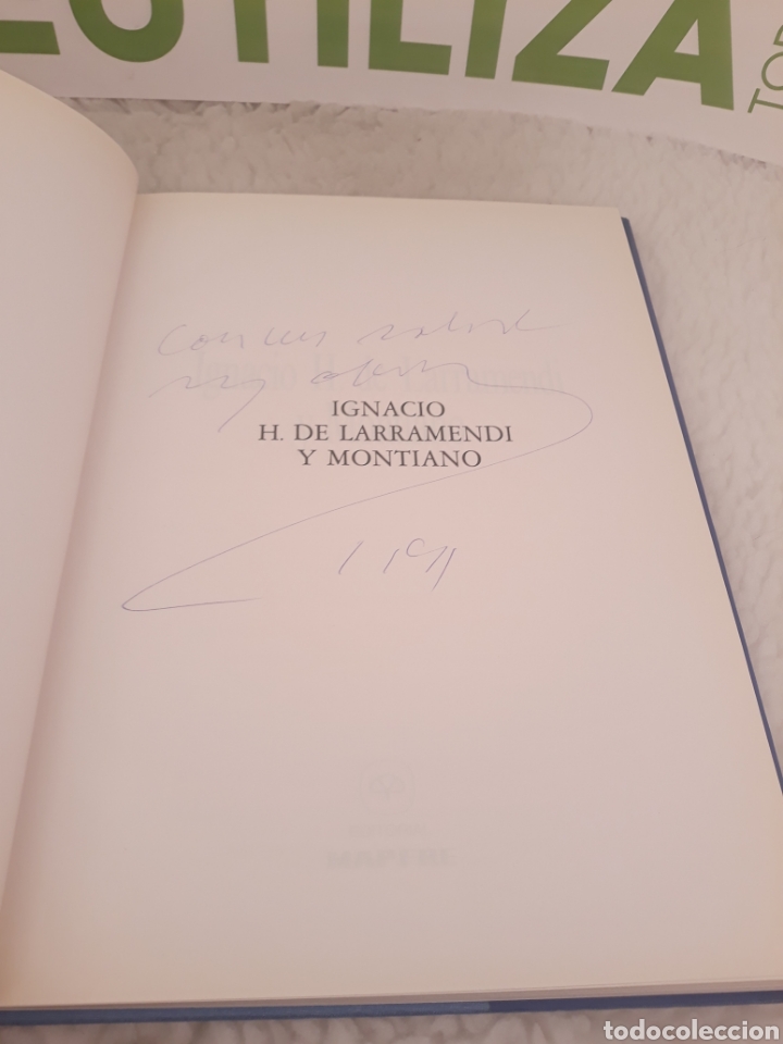 Libros: Ignacio H de Larramendi y Montiano. Editorial Mapfre. - Foto 2