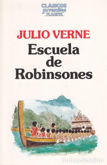 Libros: ESCUELA DE ROBINSONES - VERNE, JULIO - Foto 1
