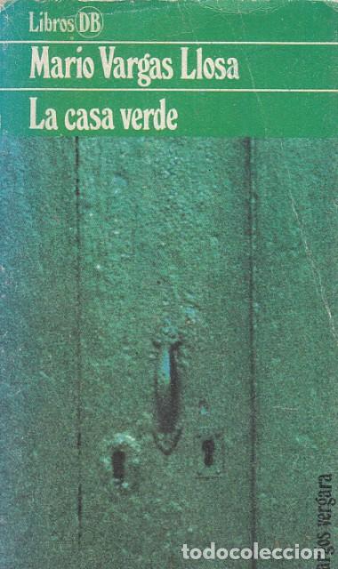 Libros: LA CASA VERDE - VARGAS LLOSA, MARIO - Foto 1