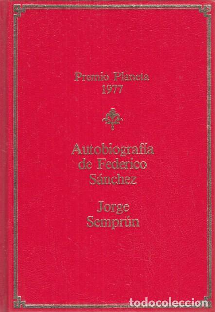 Libros: AUTOBIOGRAF&Iacute;A DE FEDERICO S&Aacute;NCHEZ - SEMPR&Uacute;N, JORGE - Foto 1