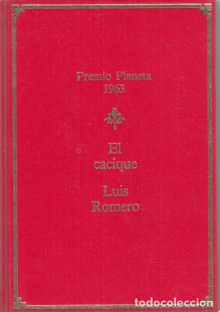 Libros: EL CACIQUE - ROMERO, LU&Iacute;S - Foto 1
