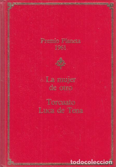 Libros: LA MUJER DE OTRO - LUCA DE TENA, TORCUATO - Foto 1