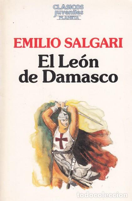 Libros: EL LE&Oacute;N DE DAMASCO - SALGARI, EMILIO - Foto 1