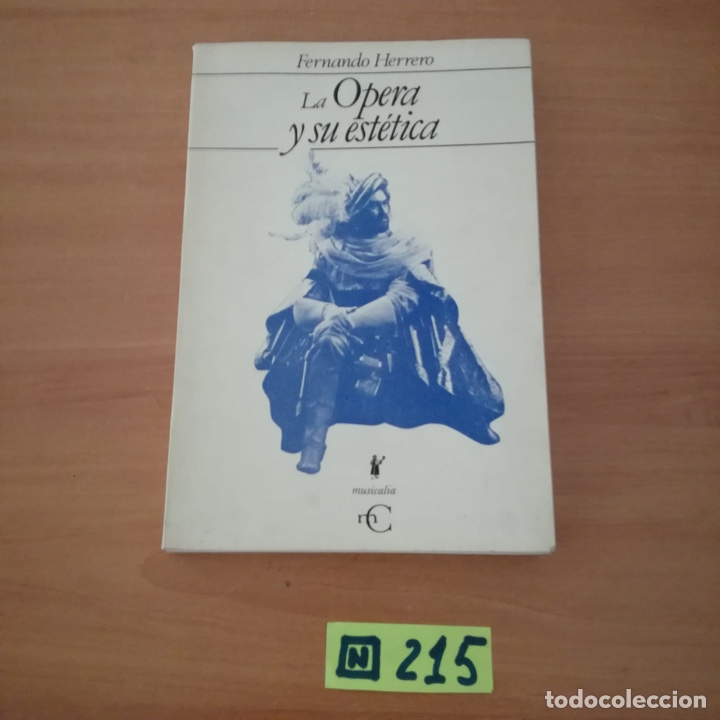 Libros: La &oacute;pera y su est&eacute;tica - Foto 1