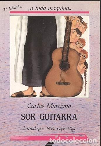 Libros: Sor Guitarra - Carlos Murciano - Foto 1