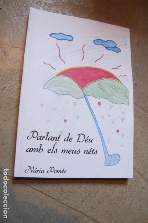 Libros: PARLANT DE DEU AMB ELS MEUS NETS. NURIA POMES