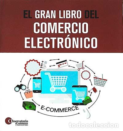 Libros: El gran libro del comercio electr&oacute;nico - VVAA - Foto 1
