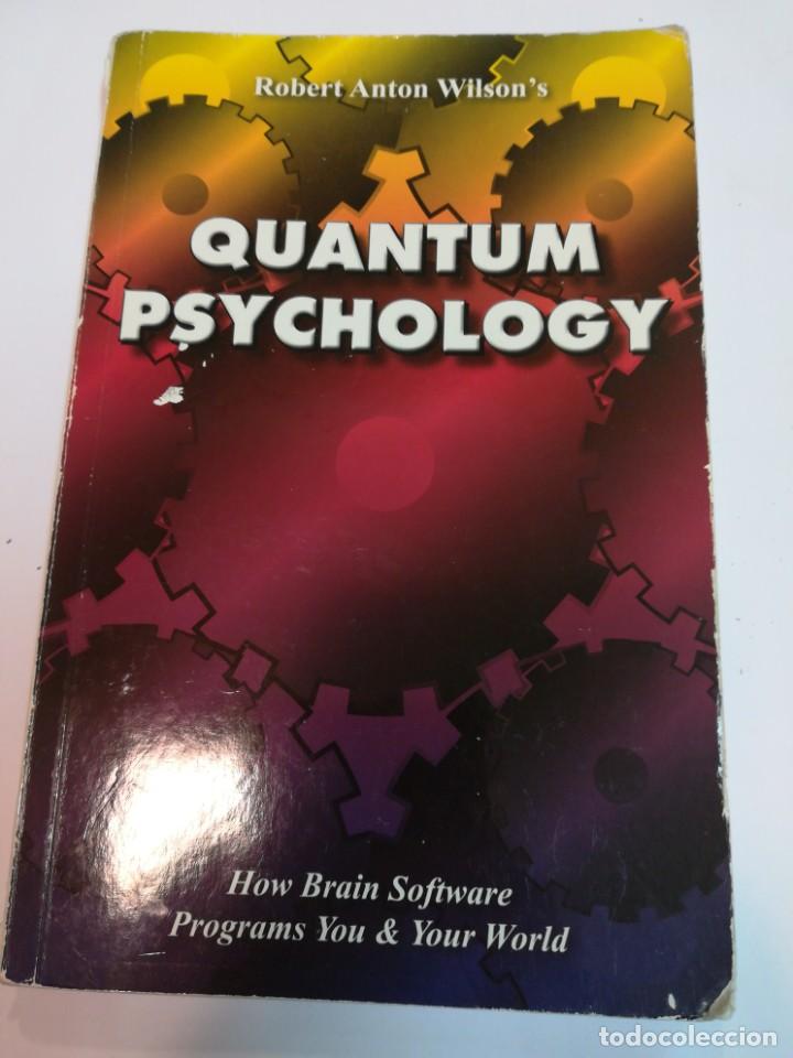 Libros: ROBERT ANTON WILSONS Quantum psychology (ingl&eacute;s) SA2272 - Foto 1