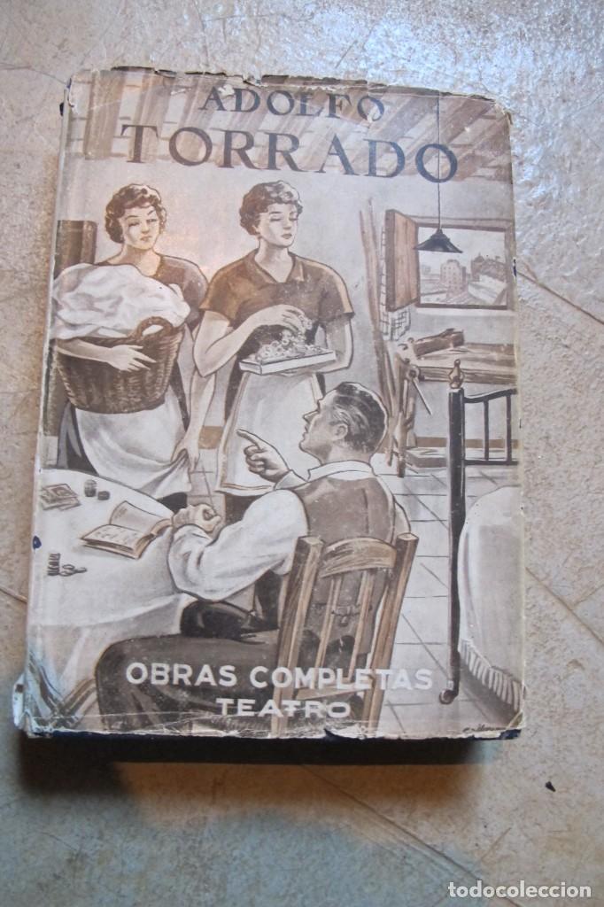 Libros: OBRAS COMPLETAS. ADOLFO TORRADO. TEATRO - Foto 1