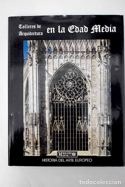 Libros: Talleres de Arquitectura en la Edad Media - Foto 1
