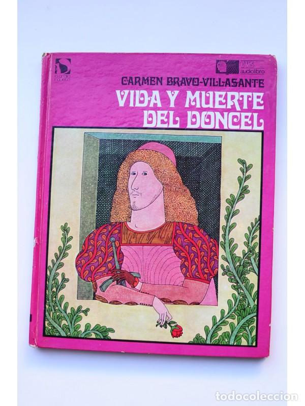 Libros: Vida y muerte del doncel - BRAVO - VILLASANTE, Carmen - Foto 1