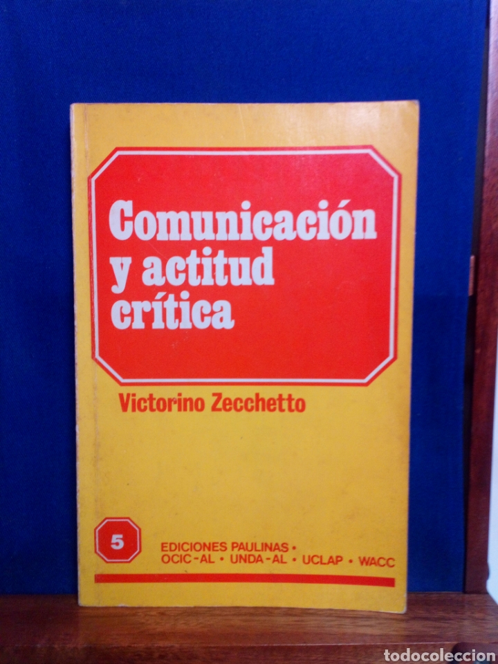 Libri di seconda mano: Comunicaci&oacute;n y actitud cr&iacute;tica. Victorino Zecchetto