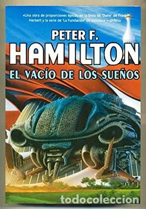 Libros: EL VAC&Iacute;O DE LOS SUE&Ntilde;OS - Hamilton,Peter F. - Foto 1