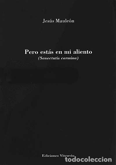 Libros: Pero est&aacute;s en mi aliento - Maule&oacute;n, Jes&uacute;s - Foto 1