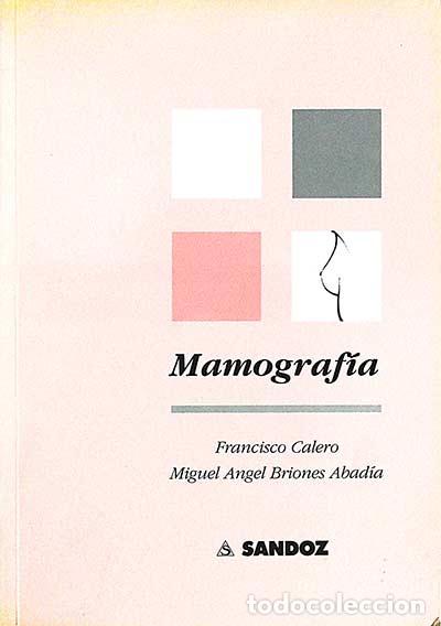Libros: Mamograf&iacute;a - Francisco Calero - Foto 1