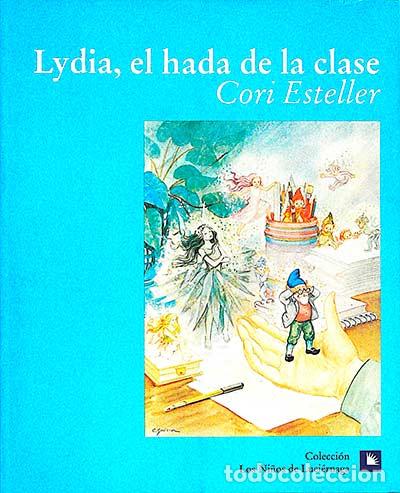 Libros: Lydia, el hada de la clase - Cori Esteller - Foto 1