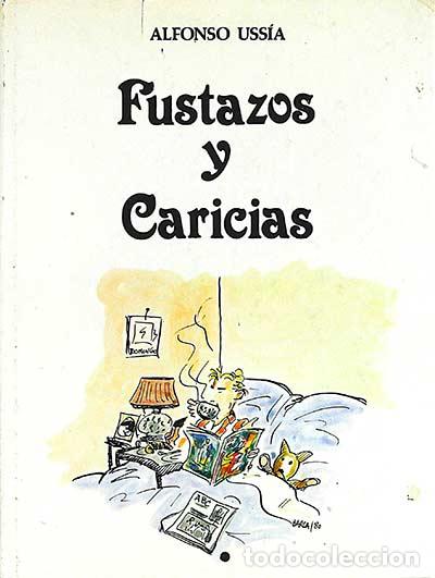 Libros: Fustazos y caricias - Alfonso Us&iacute;a - Foto 1