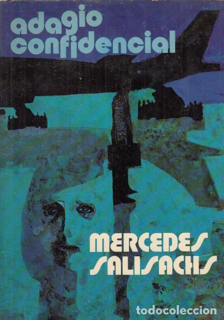 Libros: Adagio confidencial - Salisachs, Mercedes - Foto 1