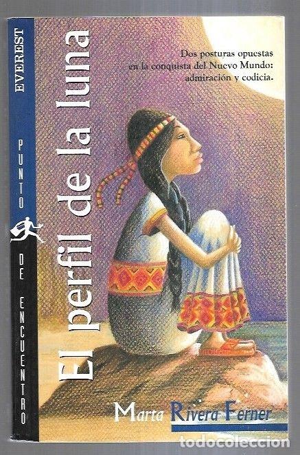 Libros: PERFIL DE LA LUNA - EL - RIVERA FERNER, MARTA - Foto 3