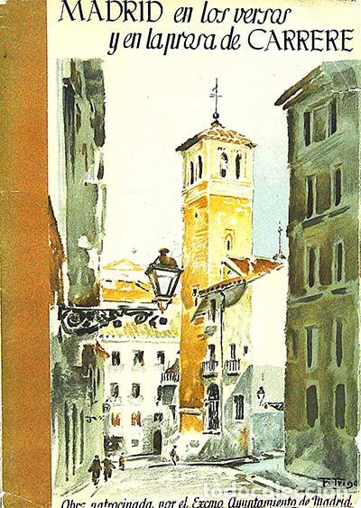 Libros: Madrid en los versos y en la prosa de Carrere - VVAA - Foto 1