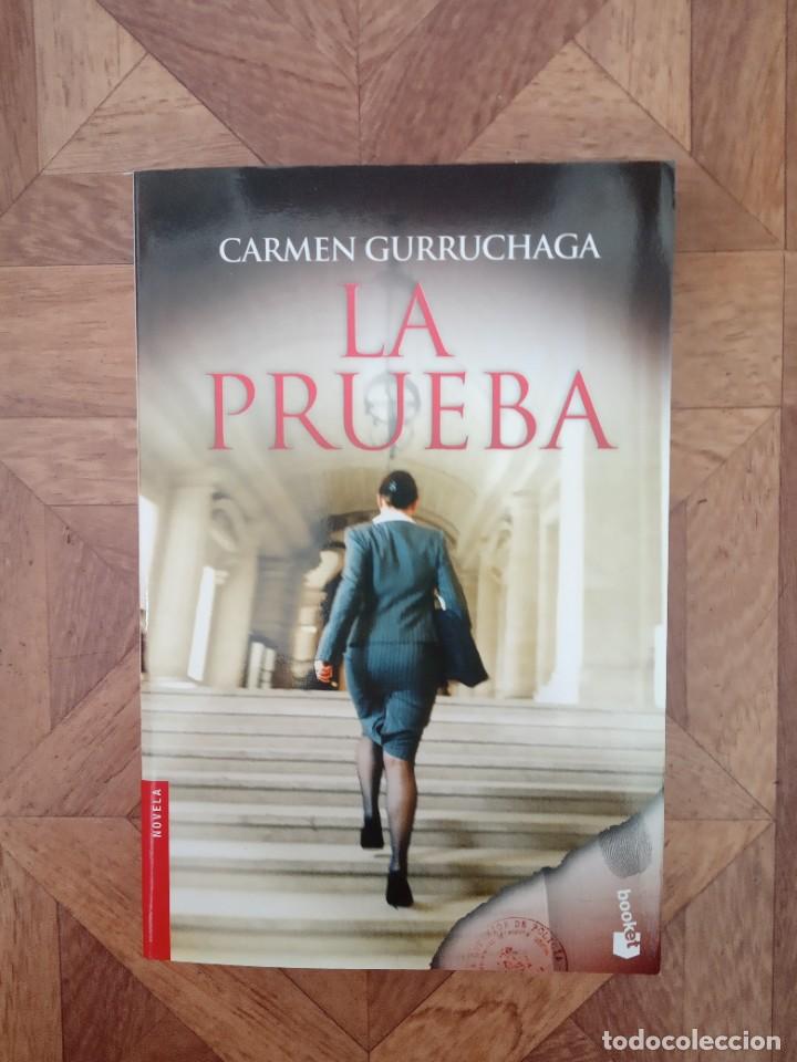 Libros: CARMEN GURRUCHAGA - LA PRUEBA - Foto 1