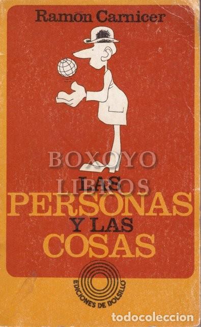 Libros: CARNICER, Ram&oacute;n. Las personas y las cosas - Foto 1