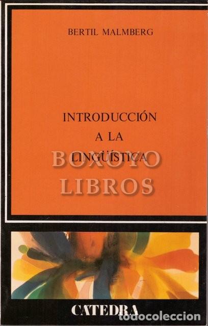 Libros: MALMBERG, Berth. Introducci&oacute;n a la ling&uuml;&iacute;stica - Foto 1
