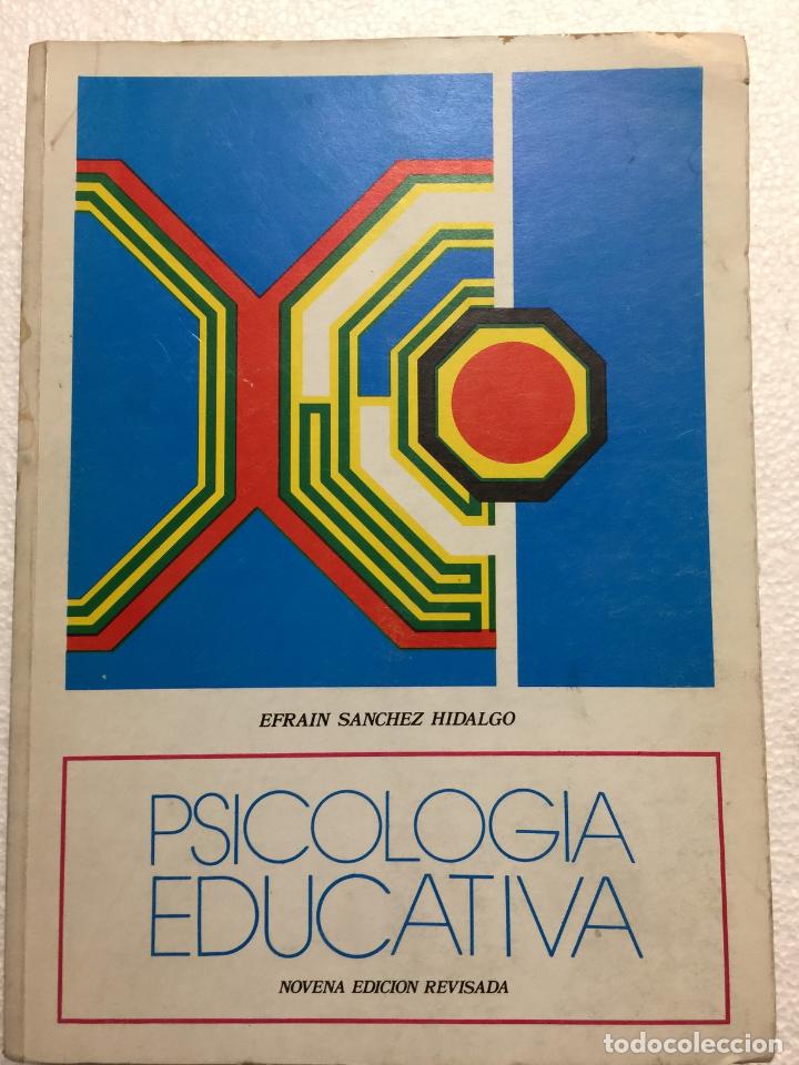 Libros: Psicologia educativa - Efrain Sanchez Hidalgo - Foto 1