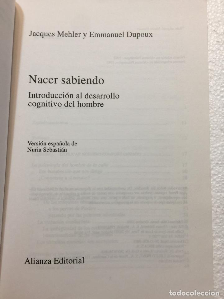 Libros: Nacer sabiendo - Jacques Mehler & Emmanuel Dupoux - Foto 5