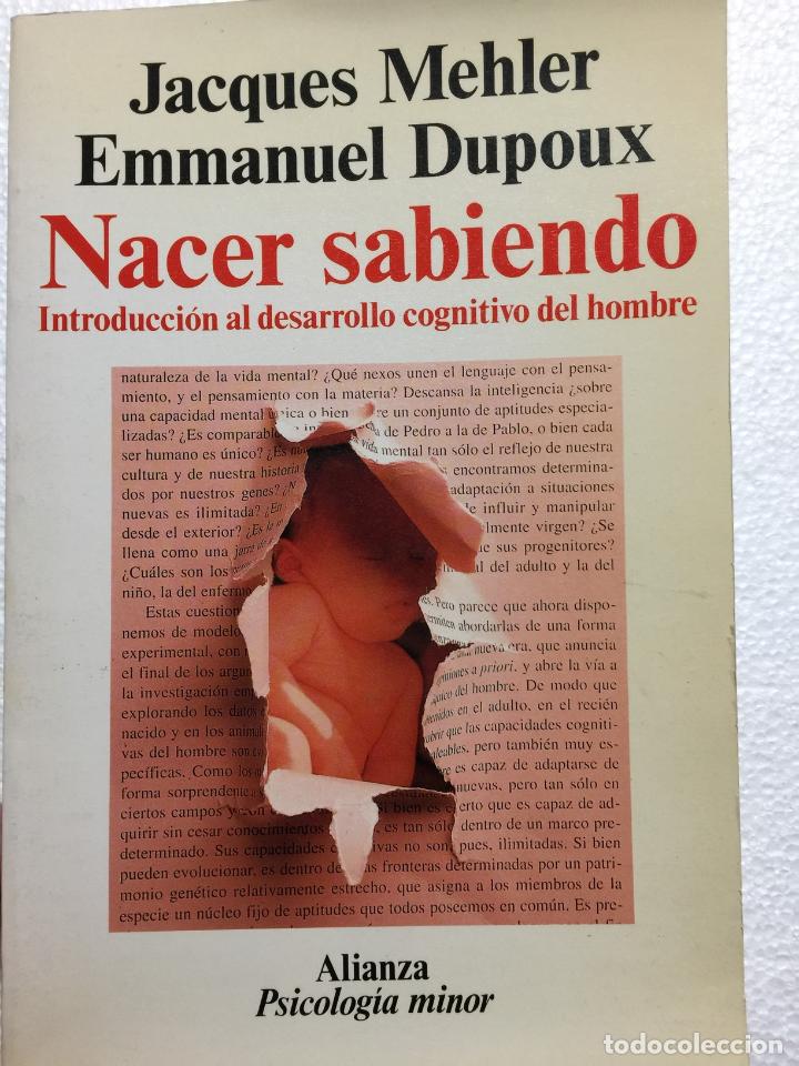 Libros: Nacer sabiendo - Jacques Mehler & Emmanuel Dupoux - Foto 1