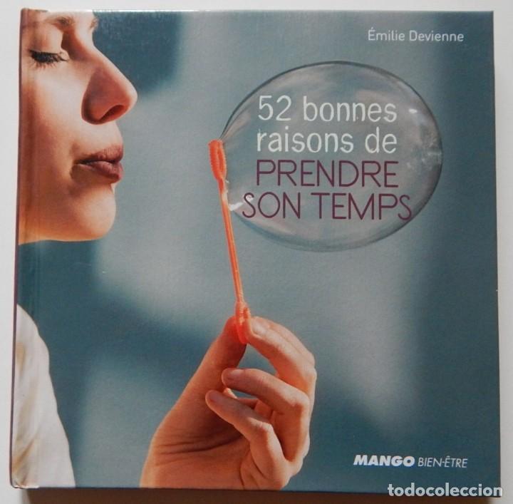 Libros: 52 bonnes raisons de prendre son temps - &Eacute;milie Devienne, 2011 - Foto 1