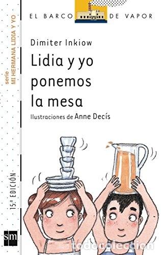Libros: Lidia y yo ponemos la mesa - Inkiow, Dimiter - Foto 1
