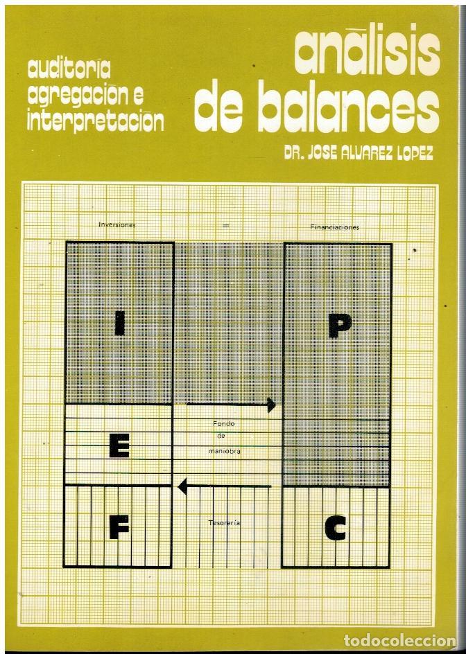 Libros: AN&Aacute;LISIS DE BALANCES (INTEGRACI&Oacute;N E INTERPRETACI&Oacute;N). - Foto 1