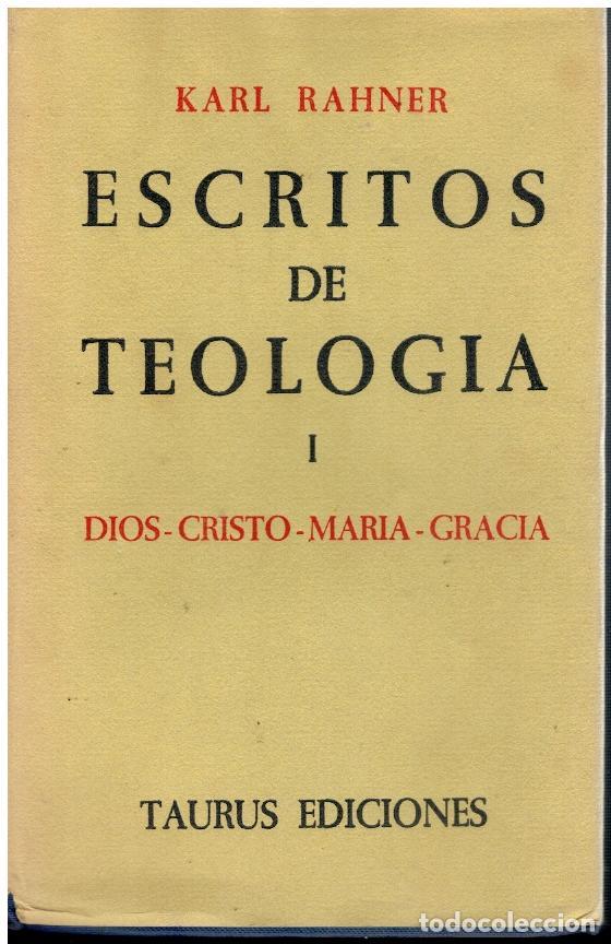 Libri di seconda mano: ESCRITOS DE TEOLOG&Iacute;A. Vol. I. DIOS. CRISTO. MAR&Iacute;A. GRACIA. Peque&ntilde;a marca de lectura en guarda delant