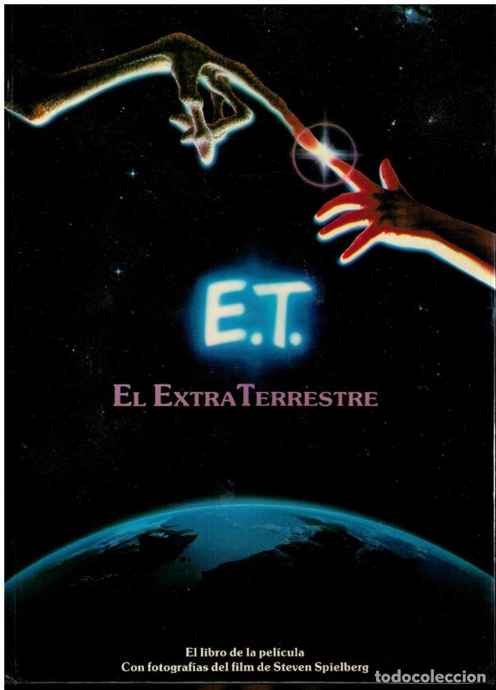 Libros: E. T. EL EXTRATERRESTRE. - Foto 1