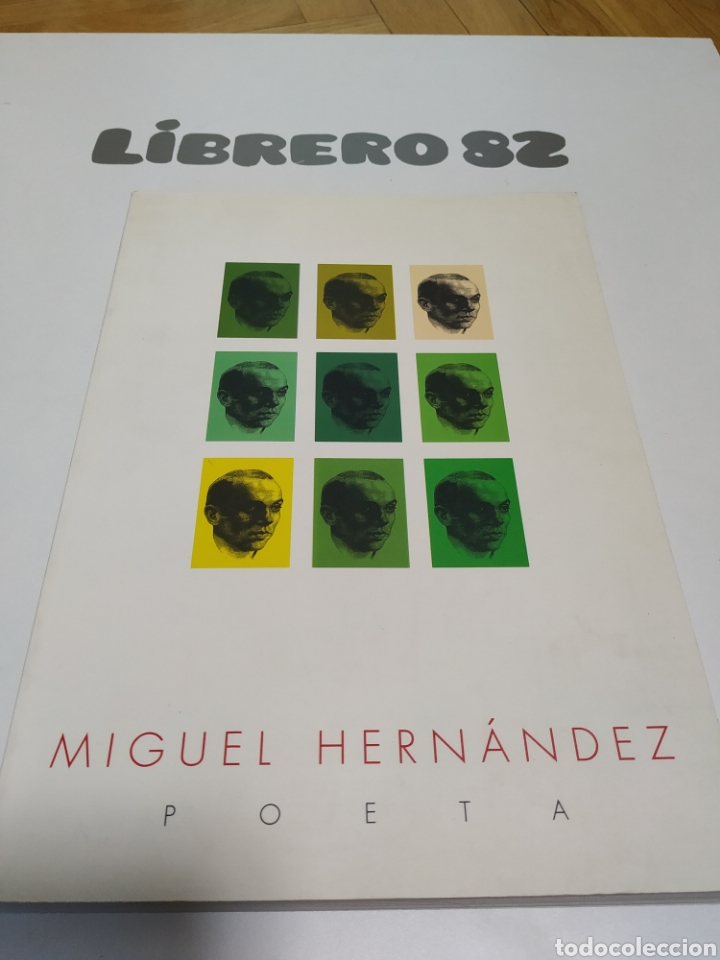 Libros: Miguel Hern&aacute;ndez, Poeta, exposici&oacute;n - Foto 1