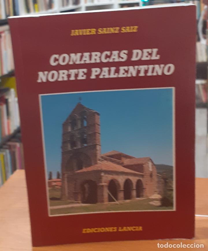 Libros: Comarcas del norte palentino - SAINZ SAIZ, JAVIER - Foto 1