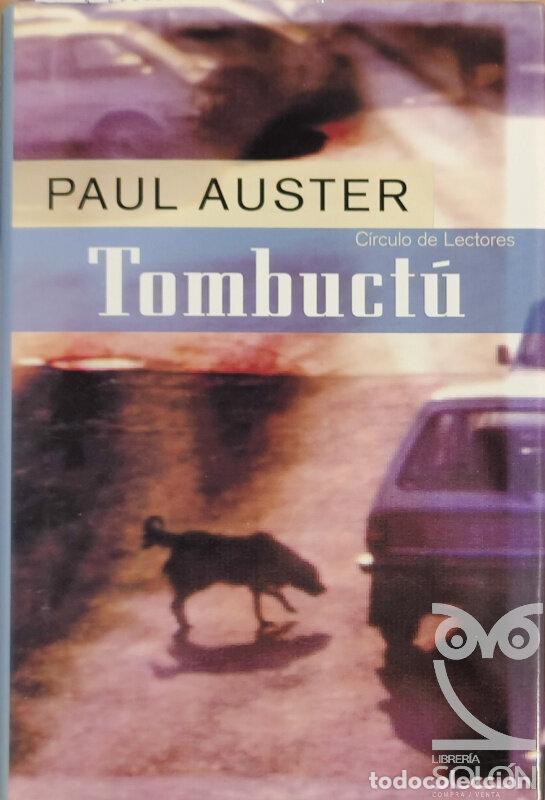 Libros: Tombuct&uacute; - Paul Auster - Foto 1