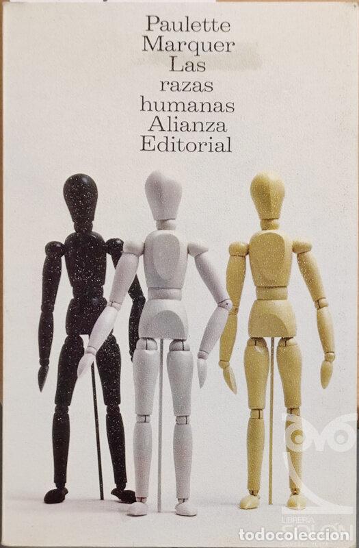 Libros: Las razas humanas - Paulette Marquer - Foto 1