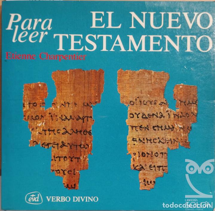 Libros: Para leer el Nuevo Testamento - Etienne Charpentier - Foto 1