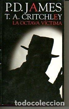 Libros: La Octava Victima - James, P. D. - Foto 1