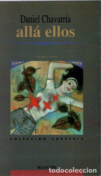 Libros: All&aacute; ellos - Chavarr&iacute;a, Daniel - Foto 1