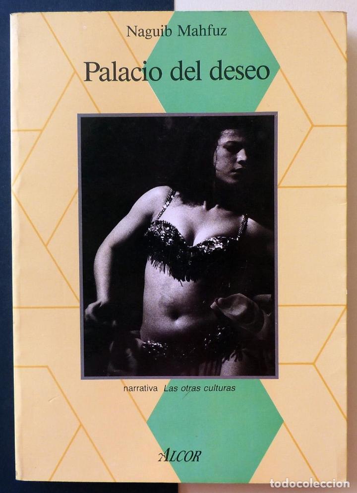 Libros: PALACIO DEL DESEO - MAHFUZ, NAGUIB - Foto 1