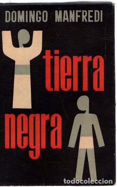 Libros: Tierra negra - Manfredi, Domingo - Foto 1