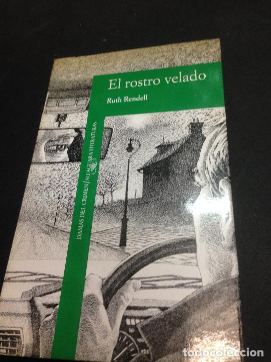 Libros: El rostro velado - Rendell, Ruth - Foto 1