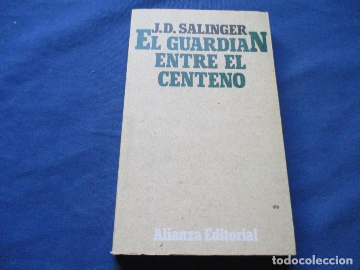 Libros: EL GUARDI&Aacute;N ENTRE EL CENTENO - J. D. SALINGER - Foto 1