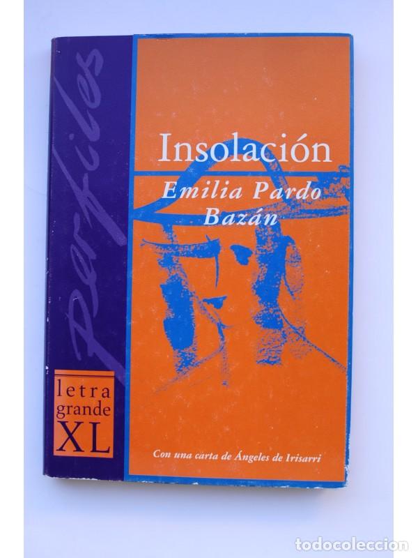Libros: Insolaci&oacute;n - PARDO BAZ&Aacute;N, Emilia - Foto 1